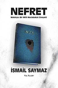 Nefret & Malatya: Bir Milli Mutabakat Cinayeti