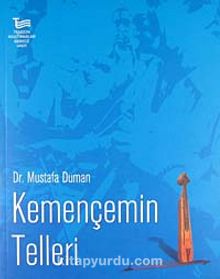 Kemençemin Telleri - Dr Mustafa Duman