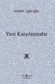 Yeni Karşılaşmalar (Karton Kapak)