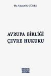 Avrupa Birliği &Ccedil;evre Hukuku