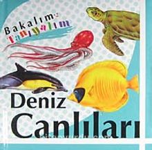 Deniz Canlıları / Bakalım Tanıyalım - Bilinmeyen Yazar