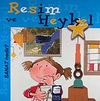 Resim ve Heykel / Sanat Nedir?