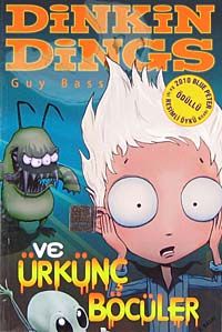 Dinkin Dings ve Ürkünç Böcüler