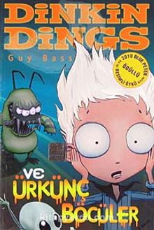 Dinkin Dings ve Ürkünç Böcüler - Guy Bass