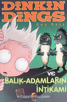 Dinkin Dings ve Balık Adamların İntikamı - Guy Bass