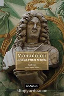 Monadoloji & Metafizik Üzerine Konuşma