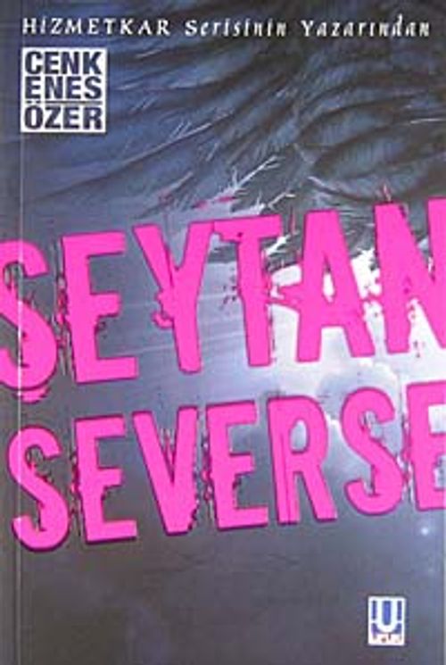 Şeytan Severse
