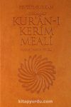 Feyzü'l-Furkan Açıklamalı Kur'an-ı Kerim Meali (Cep Boy-Özel Ciltli-Lüx Kapak)