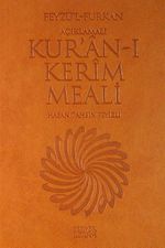 Feyzü'l-Furkan Açıklamalı Kur'an-ı Kerim Meali (Cep Boy-Özel Ciltli-Lüx Kapak)