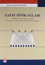 Yapay Sinir Ağları & Tahmin Amaçlı Kullanımı Matlab ve Neurosolutions Uygulamalı