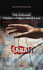 Türk Medyasında Dönüşüm ve Değişen Sahiplik Yapısı