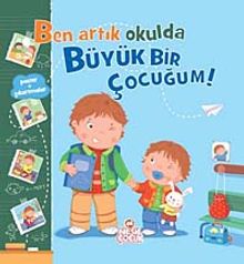 Ben Artık Okulda Büyük Bir Çocuğum
