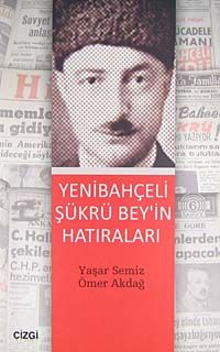 Yenibahçeli Şükrü Bey'in Hatıraları / 39-C-53