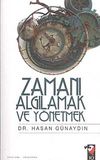Zamanı Algılamak ve Y&ouml;netmek