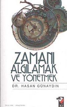 Zamanı Algılamak ve Yönetmek