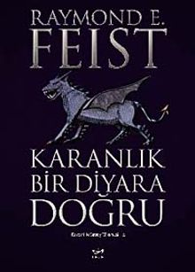 Karanlık Bir Diyara Doğru / Karanlık Savaş Efsanesi 2