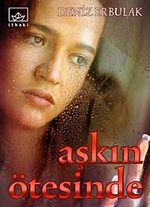 Aşkın Ötesinde