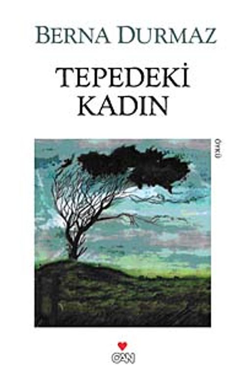 Tepedeki Kadın