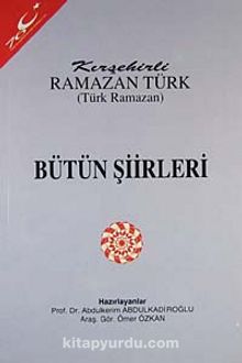 Kırşehirli Ramazan Türk Bütün Şiirleri-22-C-3