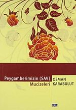 Peygamberimizin (s.a.v.) Mucizeleri