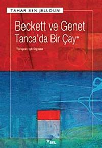 Beckett ve Genet Tanca'da Bir Çay