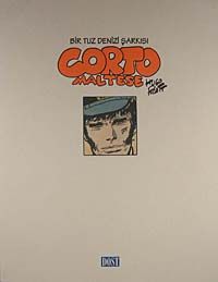 Corto Maltese & Bir Tuz Denizi Şarkısı (Çizgi Roman)