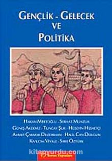 Gençlik-Gelecek ve Politika - Anonim