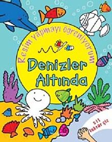 Resim Yapmayı Öğreniyorum - Denizler Altında