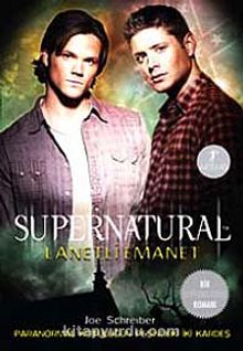 Supernatural - Lanetli Emanet - Joe Schreiber