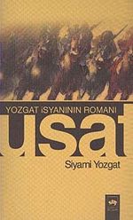 Usat & Yozgat İsyanının Romanı