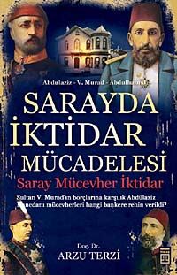 Sarayda İktidar Mücadelesi & Saray, Mücevher, İktidar