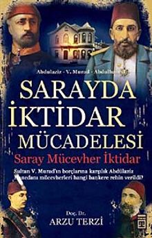 Sarayda İktidar Mücadelesi & Saray, Mücevher, İktidar