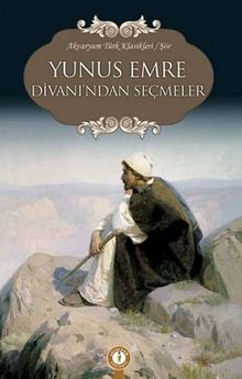 Yunus Emre Divanı'ndan Seçmeler