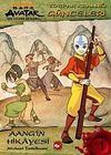 Avatar - Aang'in Afsanesi -Toprak Krallığı G&uuml;nceleri