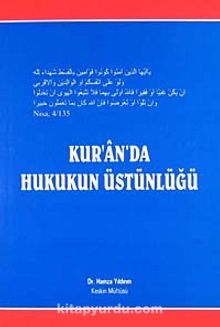 Kur'an'da Hukukun Üstünlüğü - Dr. Hamza Yıldırım