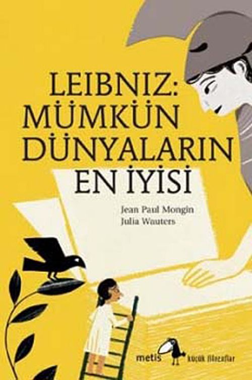 Leibniz: Mümkün Dünyaların En İyisi
