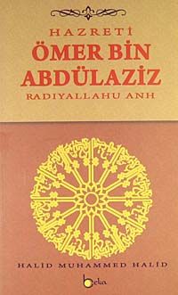 Hazreti Ömer Bin Abdülaziz (r.a.)