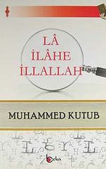 La İlahe İllallah