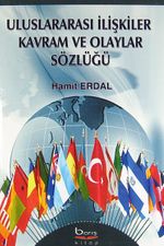 Uluslararası İlişkiler Kavram ve Olaylar Sözlüğü