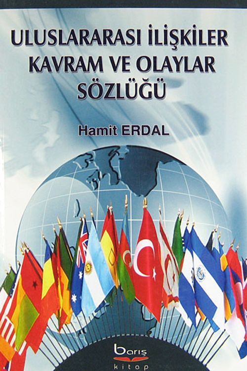 Uluslararası İlişkiler Kavram ve Olaylar Sözlüğü