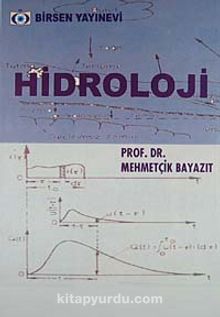Hidroloji - Prof. Dr. Mehmetçik Bayazıt