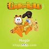 Garfield -1 Hırgür