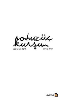 Otuz Üç Kurşun & Yas Tutan Tarih