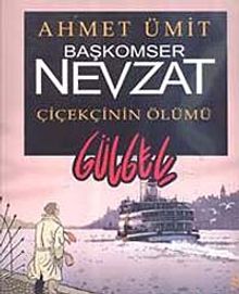 Başkomser Nevzat - Çiçekçinin Ölümü / Gülgeç