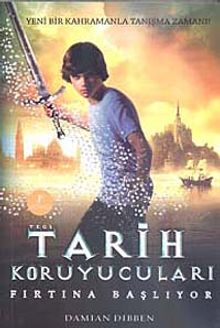 Tarih Koruyucuları & Fırtına Başlıyor
