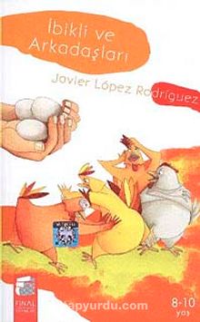 İbikli ve Arkadaşları - Javier Lopez Rodriguez