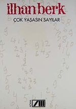 Çok Yaşasın Sayılar (Şeyler Kitabı, II)