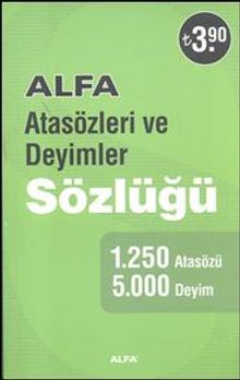 Atasözleri ve Deyimler Sözlüğü
