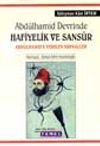 Abd&uuml;lhamid Devrinde Hafiyelik ve Sans&uuml;r