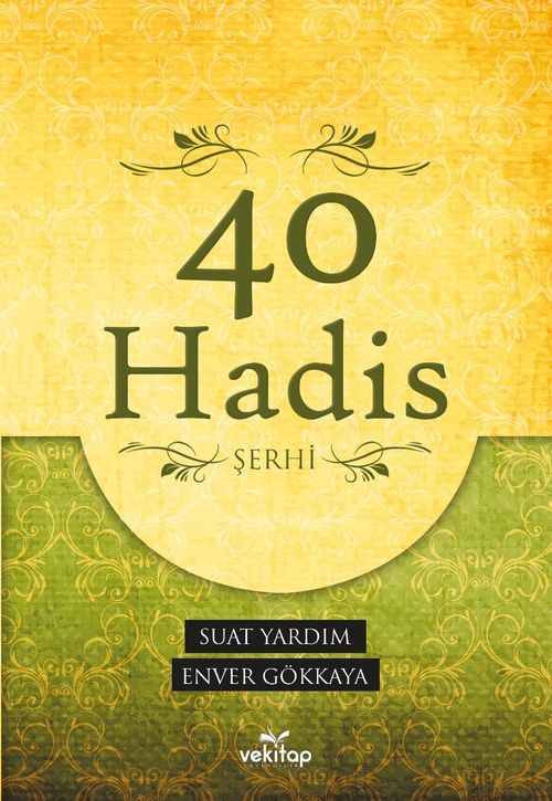 40 Hadis Şerhi